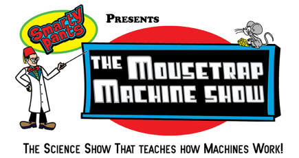 The Science Show that teaches how simple machines work!