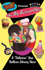 The Big Balloon Show meets the Big Balloon Diner!